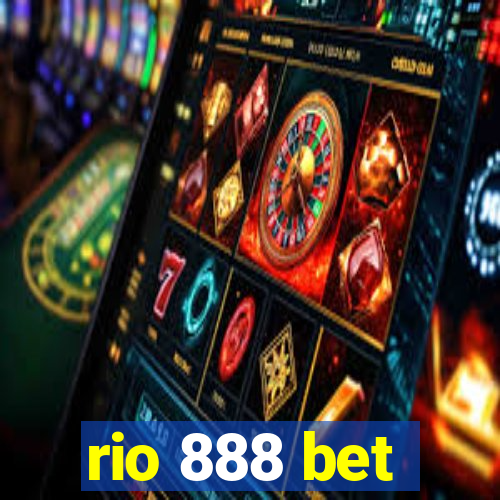 rio 888 bet